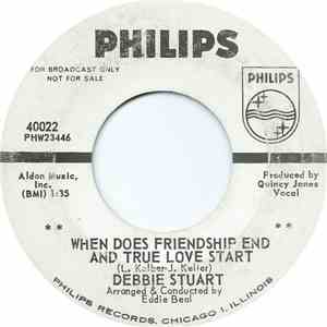 Debbie Stuart - When Does Friendship End And True Love Start