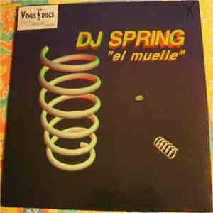 DJ Spring - El Muelle