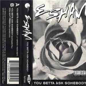 Esham - You Betta Ask Somebody