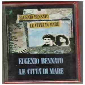 Eugenio Bennato - Le Città Di Mare