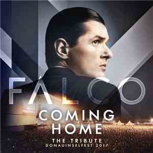 Falco - Coming Home (The Tribute) (Donauinselfest 2017)