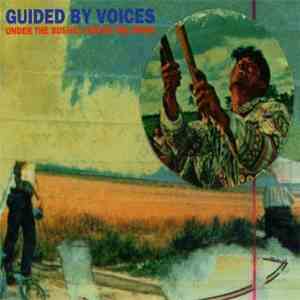 Guided By Voices - Under The Bushes Under The Stars