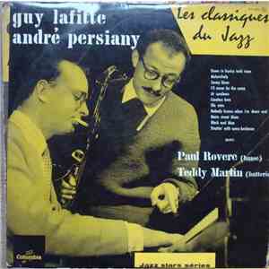 Guy Lafitte / André Persiany / Paul Rovère / Teddy Martin - Les Classiques Du Jazz