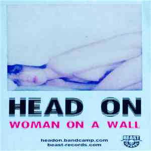 Head On - Woman On A Wall