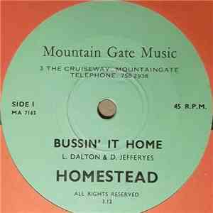 Homestead - Bussin' It Home