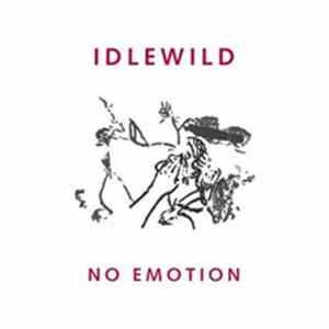 Idlewild - No Emotion
