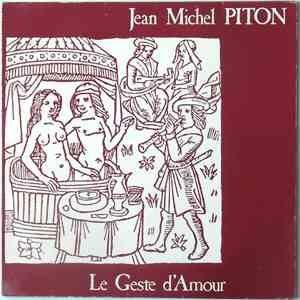 Jean-Michel Piton - Le Geste D'amour