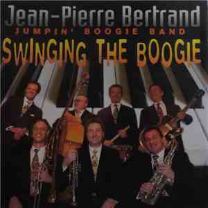 Jean-Pierre Bertrand  - Swinging The Boogie