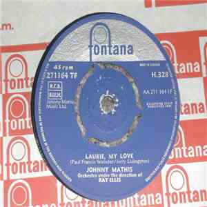 Johnny Mathis - Laurie, My Love / Should I Wait (Or Should I Run To Her)