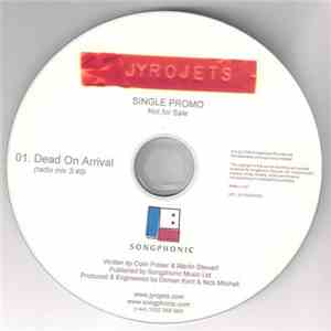 Jyrojets - Dead On Arrival