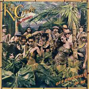 Kid Creole And The Coconuts - Off The Coast Of Me