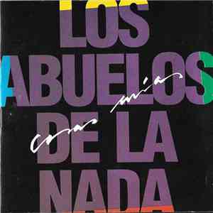 Los Abuelos De La Nada - Cosas Mías