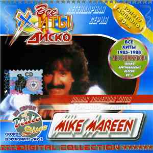 Mike Mareen - Все Хиты Диско (Digital Collection)