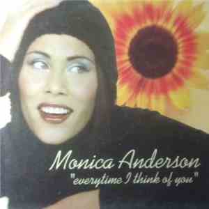 Monica Anderson - Everytime I Think Of You
