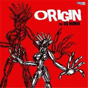Origin  By DJ Hino - Open Your Heart