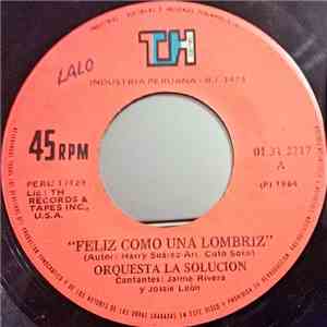 Orquesta La Solucion  - Feliz Como Una Lombriz / El Bolo Trancao