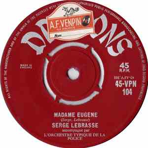 Serge Lebrasse - Madame Eugene / Mariaze Pas Ene Badinaze