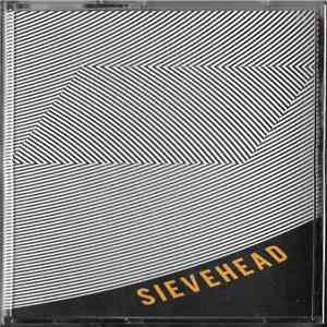 Sievehead - Sievehead