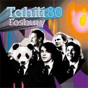 Tahiti 80 - Fosbury