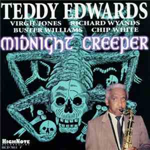 Teddy Edwards, Virgil Jones, Richard Wyands, Buster Williams, Chip White - Midnight Creeper