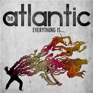The Atlantic - Everything Is...