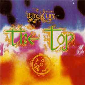 The Cure - The Top