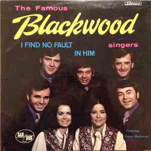 The Famous Blackwood Singers Featuring Donna Blackwood - I Find No Fault In ...