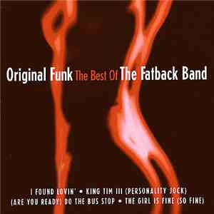 The Fatback Band - Original Funk - The Best Of