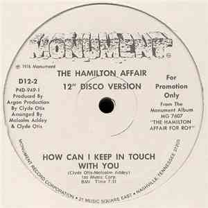 The Hamilton Affair - How Can I Keep In Touch With You
