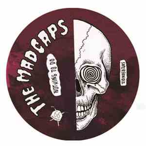 The Madcaps  - Nothing To Do
