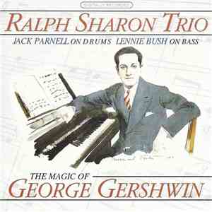 The Ralph Sharon Trio - The Magic of George Gershwin