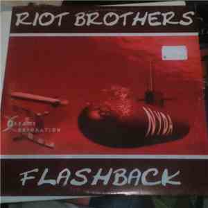 The Riot Brothers - Flashback / Guyver Unit