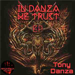 Tony Danza - In Danza We Trust EP
