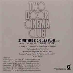 Two Door Cinema Club - Something Good Can Work