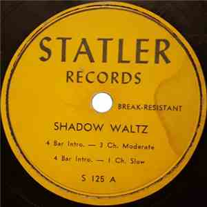 Unknown Artist - Shadow Waltz / Play Gypsy, Dance Gypsy