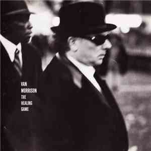Van Morrison - The Healing Game