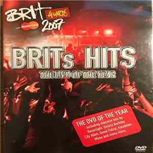 Various - Brits Hits - The DVD Of The Year 2007