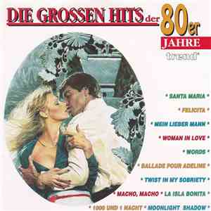 Various - Die Großen Hits Der 80er Jahre