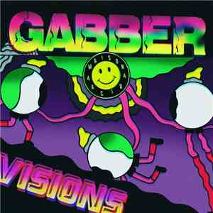 Various - GABBER VISIONS New Gabber Beat Compilation