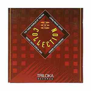 Various - The Three Worlds Of Triloka ... - The Collection