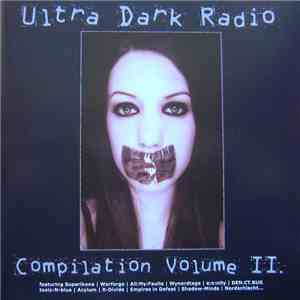 Various - Ultra Dark Radio Compilation Volume II