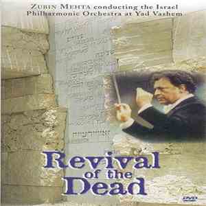 Zubin Mehta conducting The Israel Philharmonic Orchestra - Revival Of The Dead