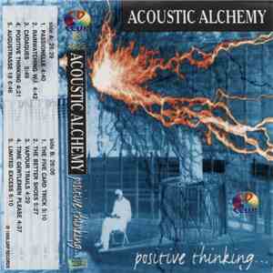 Acoustic Alchemy - Positive Thinking...