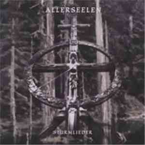 Allerseelen - Sturmlieder