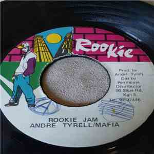 Andre Tyrell / Mafia - Rookie Jam