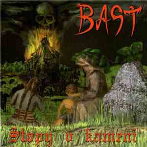 Bast  - Stopy V Kameni