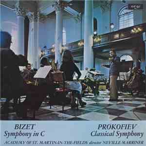 Bizet And Prokofiev - Symphony In C / Classical Symphony