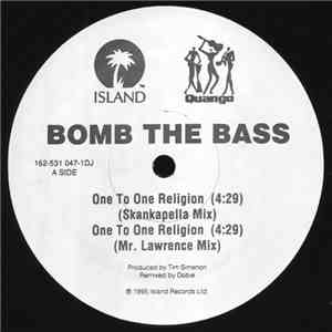 Bomb The Bass - One To One Religion