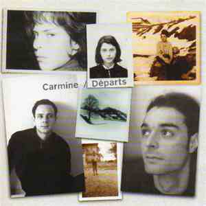 Carmine - Départs