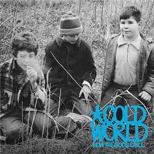 Cold World  - How The Gods Chill